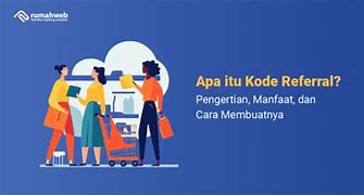 Apa Itu Kode Referral Operasional